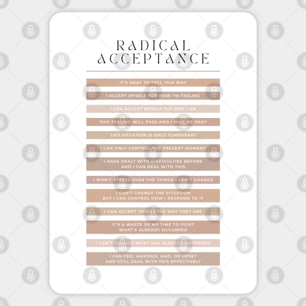 Radical Acceptance - DBT Sticker by BeKindToYourMind